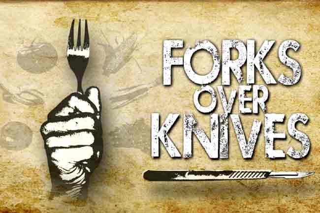 11- Forks Over Knives